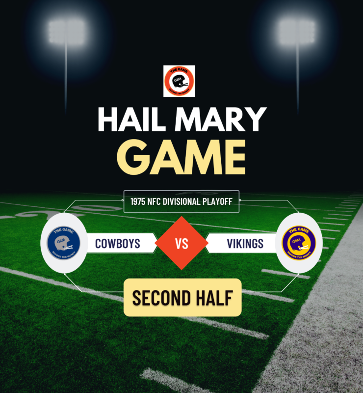 An overview of the second half of the 1975 NFC Divisional Playoff between the Minnesota Vikings and Dallas Cowboys. This game is known as the Hail Mary Game.