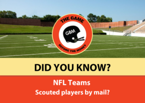 NFL Teams Scouted Players by mail in the 1950s and 1960s