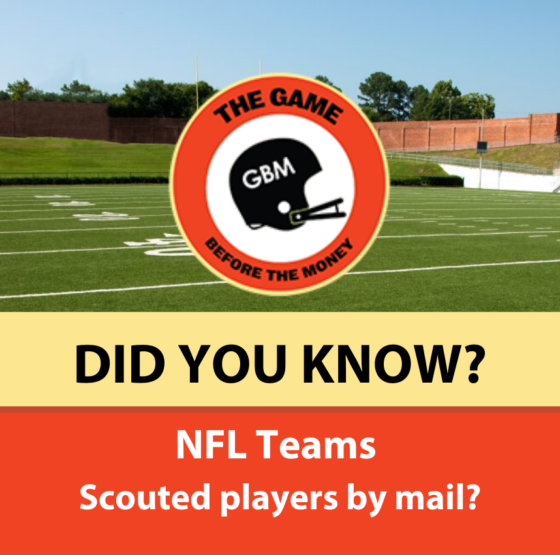 NFL Teams Scouted Players by mail in the 1950s and 1960s
