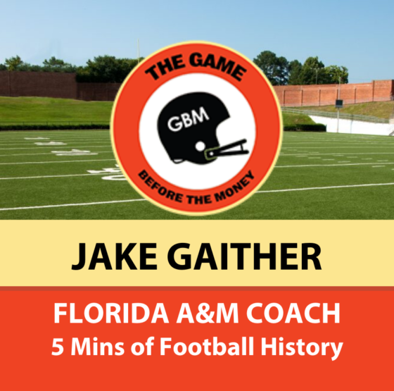 Jake Gaither, HBCU and Florida A&M Coaching Legend