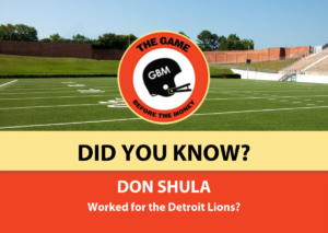 Don Shula worked as defensive coordinator for the Detroit Lions