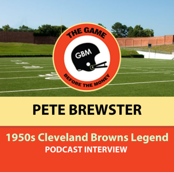 Pete Brewster played for the 1950s Cleveland Browns