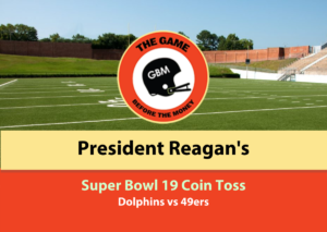 President Reagan performed the coin toss for Super Bowl 19 between the Dolphins and 49ers