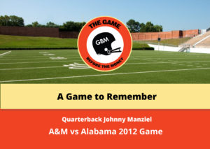 Texas A&M quarterback, Johnny Manziel, tells the story of winning the game against Alabama Crimson Tide in 2012.