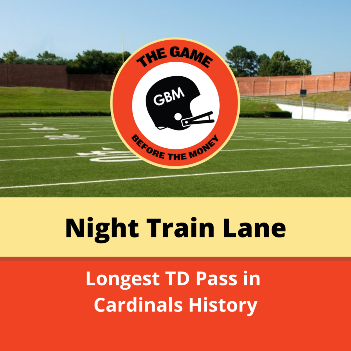 Longest TD Pass In Cardinals History The Game Before the Money