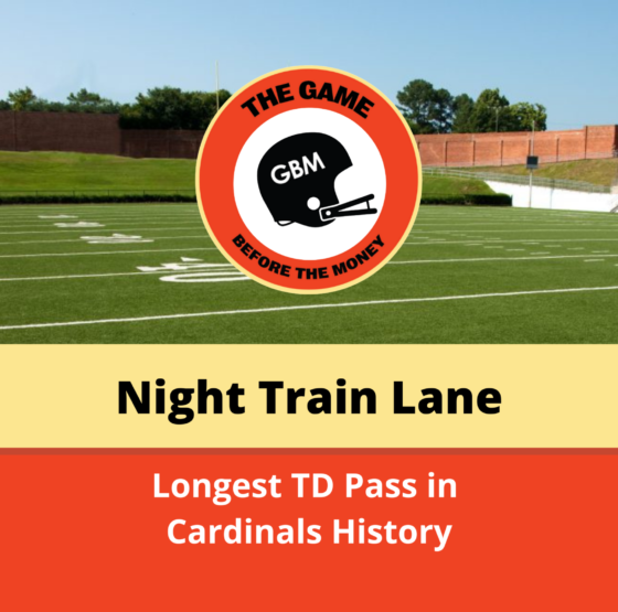 The story behind Night Train Lane longest touchdown pass in Cardinals history.
