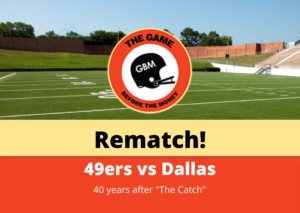 The San Francisco 49ers play the Dallas Cowboys in the 2021 NFL Playoffs, 40 years after "The Catch" in the 1981 NFC Championship Game.