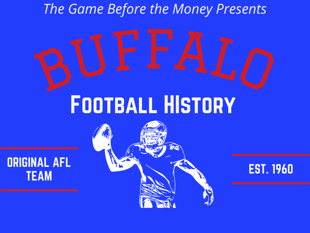 Buffalo-Bills-History The history of the Buffalo Bills dates back to 1960 in the American Football League.