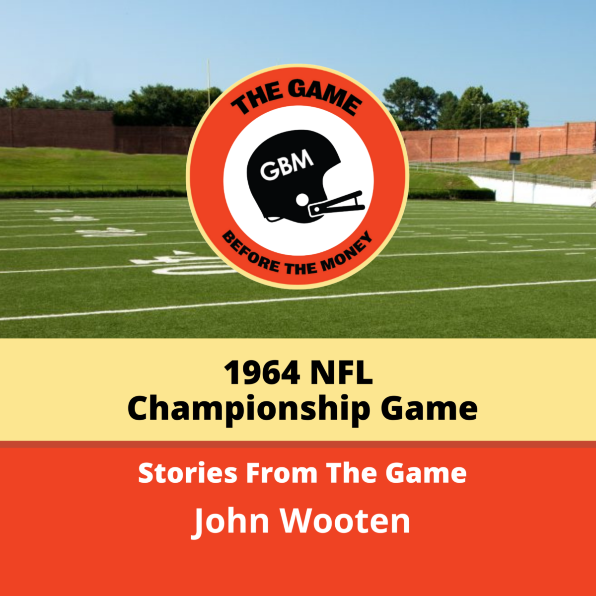John Wooten of the Cleveland Browns tells stories from the 1964 NFL Championship Game.