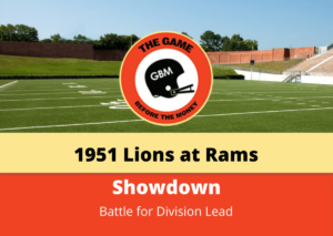 The Detroit Lions and Los Angeles Rams played an important NFL game in 1951.
