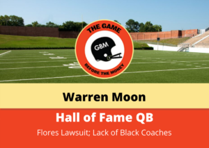 Hall of Fame quarterback Warren Moon speaks about the lack of Black head coaches in the NFL.