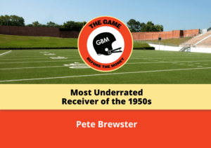 Pete Brewster shares stories from his nine seasons in the NFL, including seven with Paul Brown’s legendary Cleveland Browns of the 1950s.