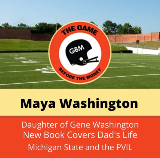 Interview with Maya Washington, daughter of Gene Washington of Michigan State.