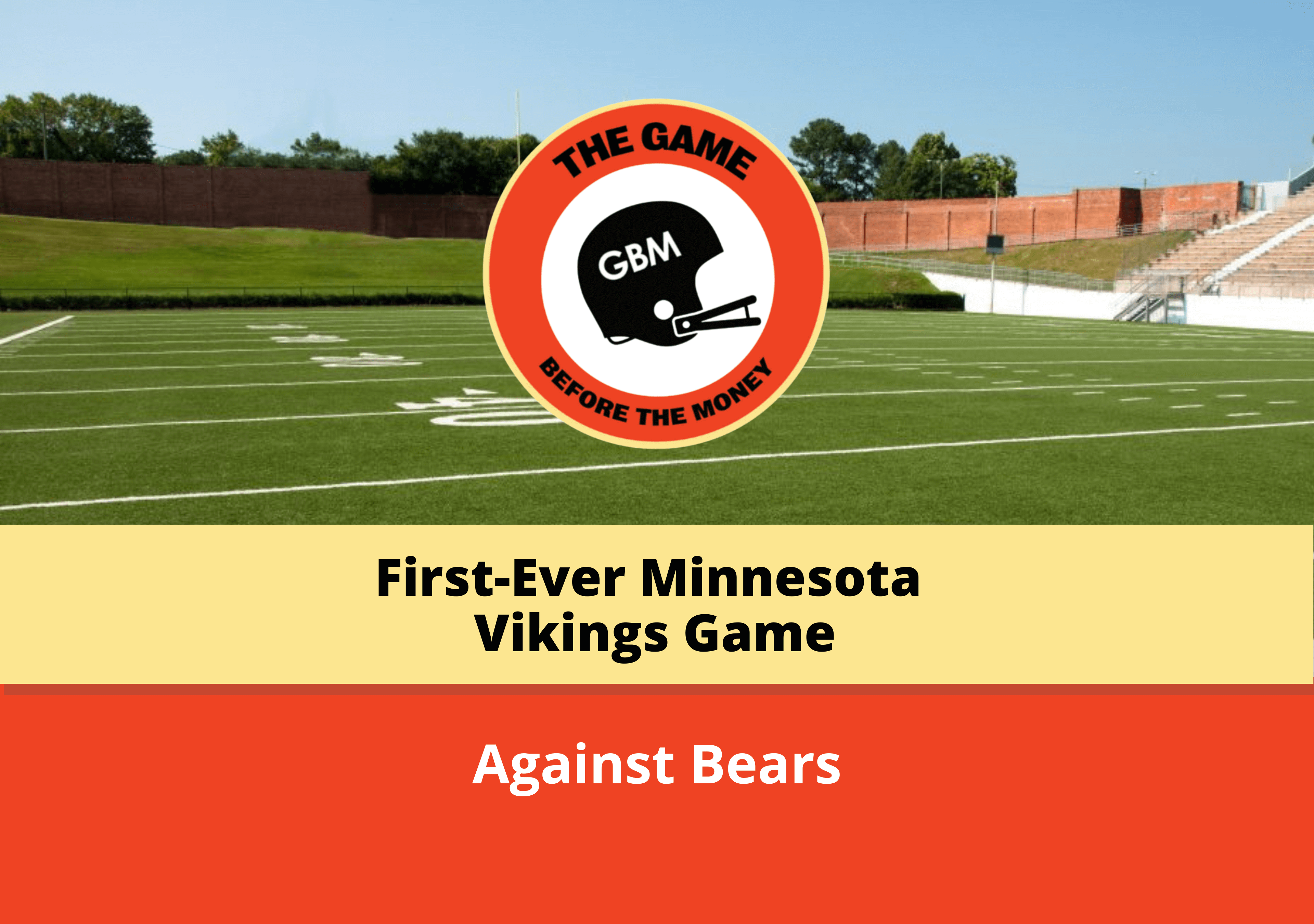 First Minnesota Vikings Game