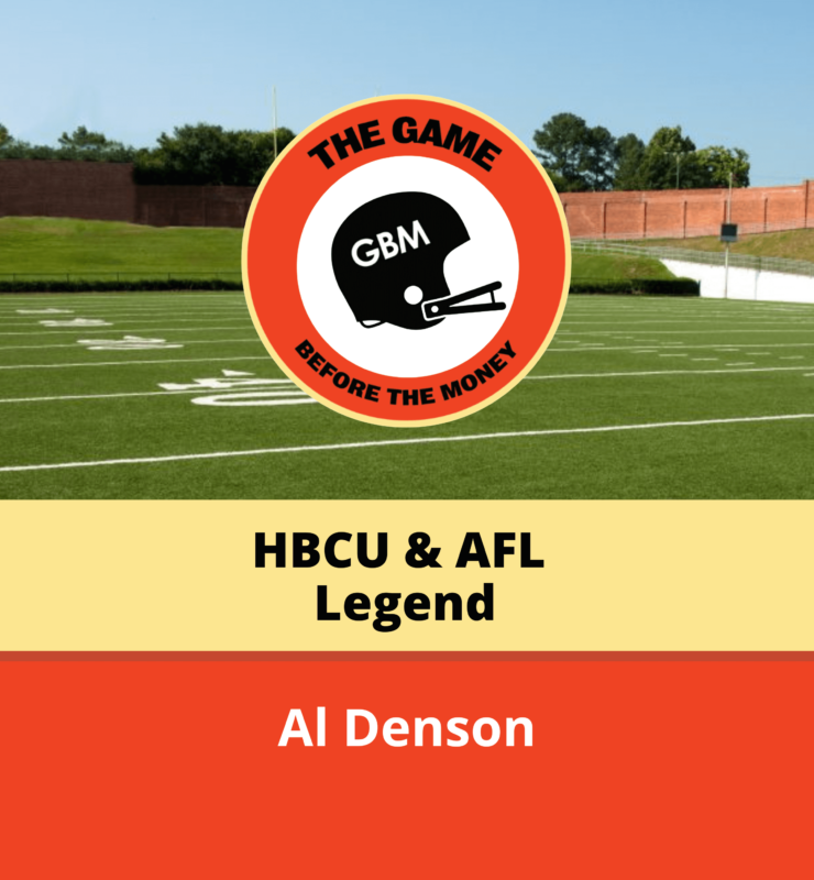 Al Denson shares about growing up with "Bullet" Bob Hayes and playing for legendary Florida A&M coach Jake Gaither.