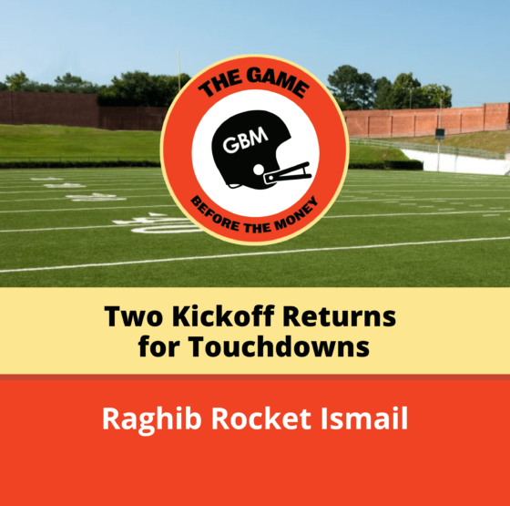 Raghib Rocket Ismail set the record for most games with two kickoff returns for touchdowns.