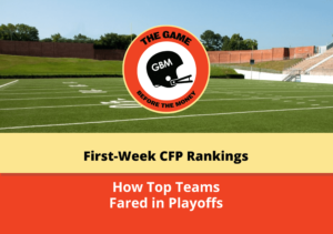 How first-week CFP rankings have impacted how teams fared by the end of the season.