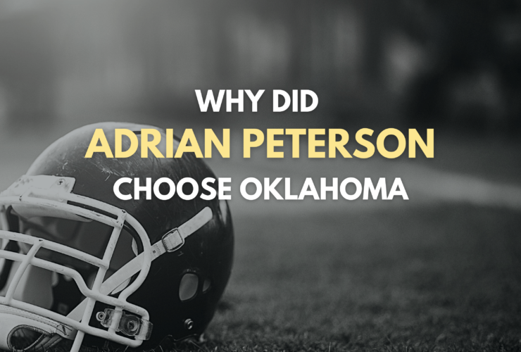 Why did Adrian Peterson choose Oklahoma