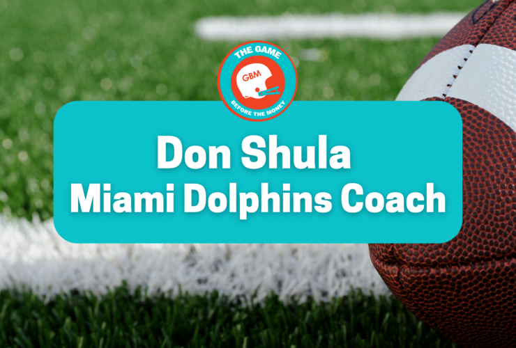 Don Shula Miami Dolphins head coach.